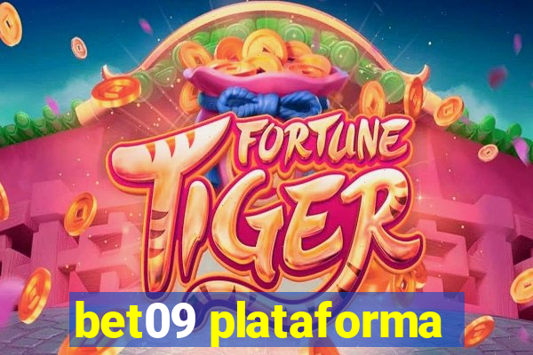 bet09 plataforma